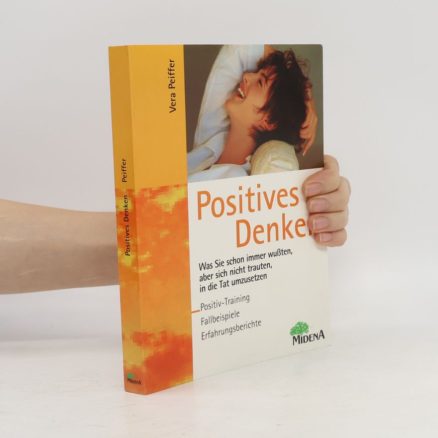 Vera Peiffer Positives Denken