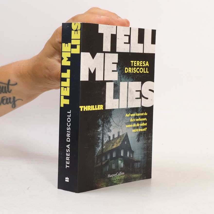 Teresa Driscoll Tell Me Lies