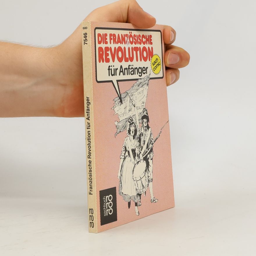 Martin MacCrory Die Französische Revolution für Anfänger