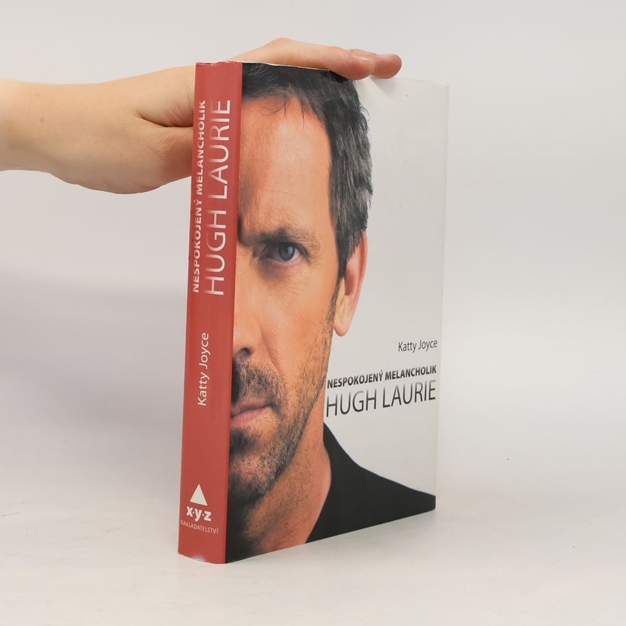 Kateřina Hejlová Nespokojený melacholik Hugh Laurie