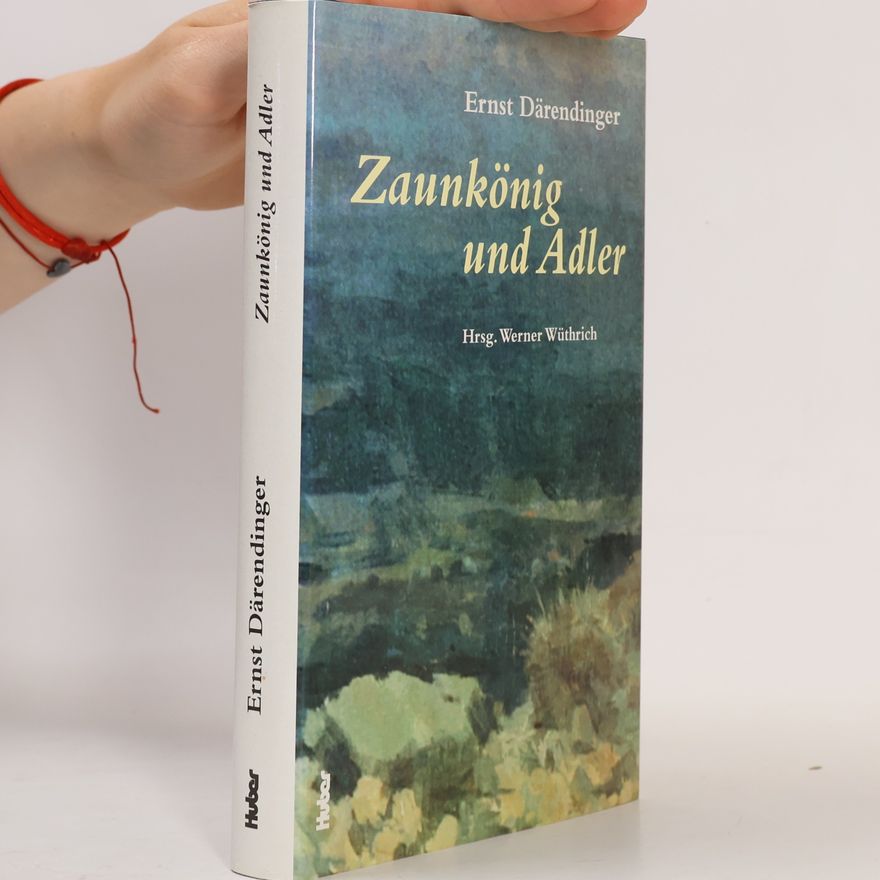 Ernst Därendinger Zaunkönig und Adler Eine Novelle