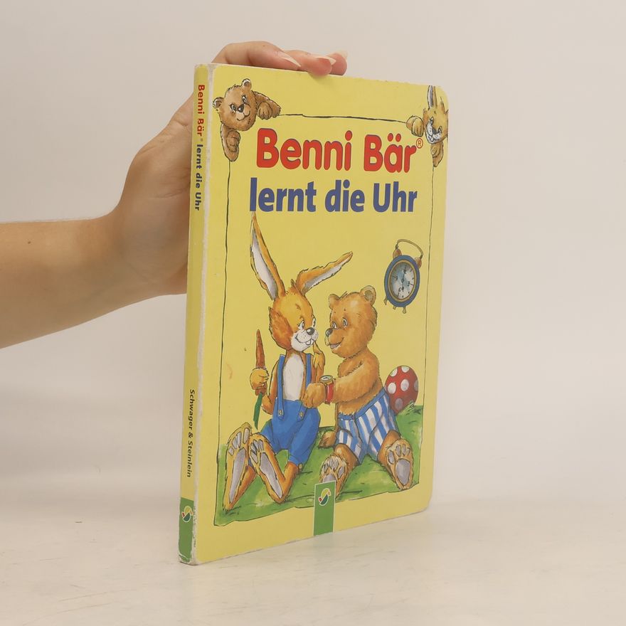 Eva Möhle Benni Bär lernt die Uhr