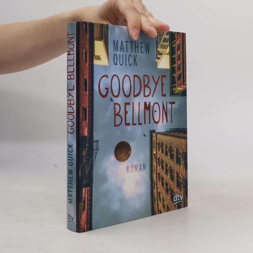 Matthew Quick Goodbye Bellmont