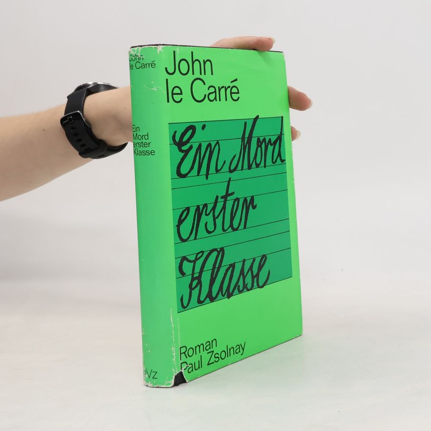 John le Carré Ein Mord erster Klasse