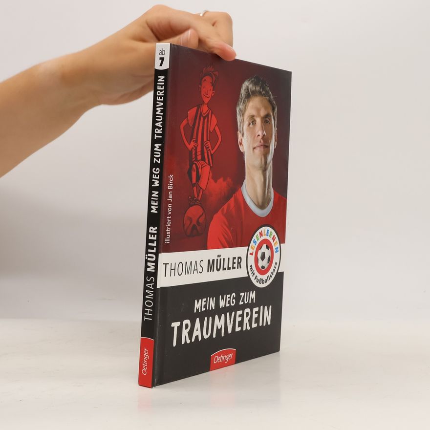 Thomas M. Müller Mein Weg zum Traumverein