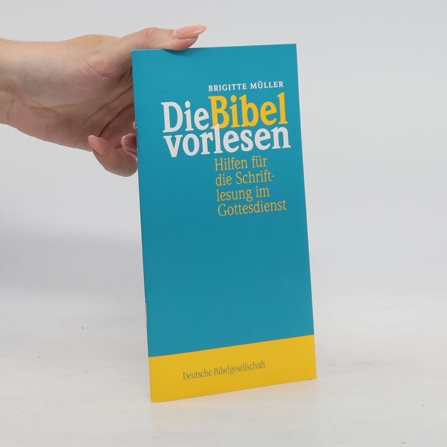 Brigitte Müller Die Bibel vorlesen