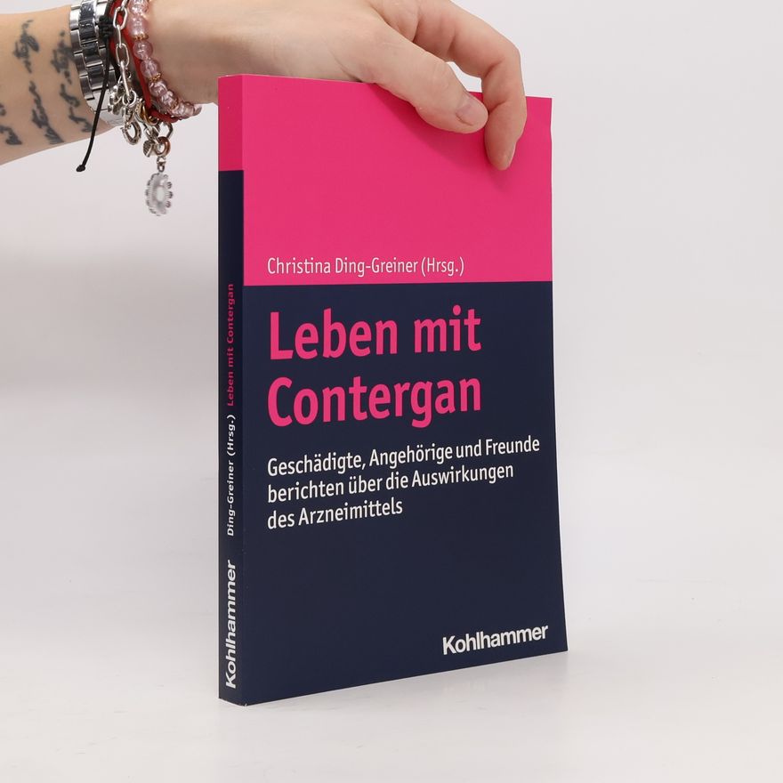 Christina Ding-Greiner Leben mit Contergan