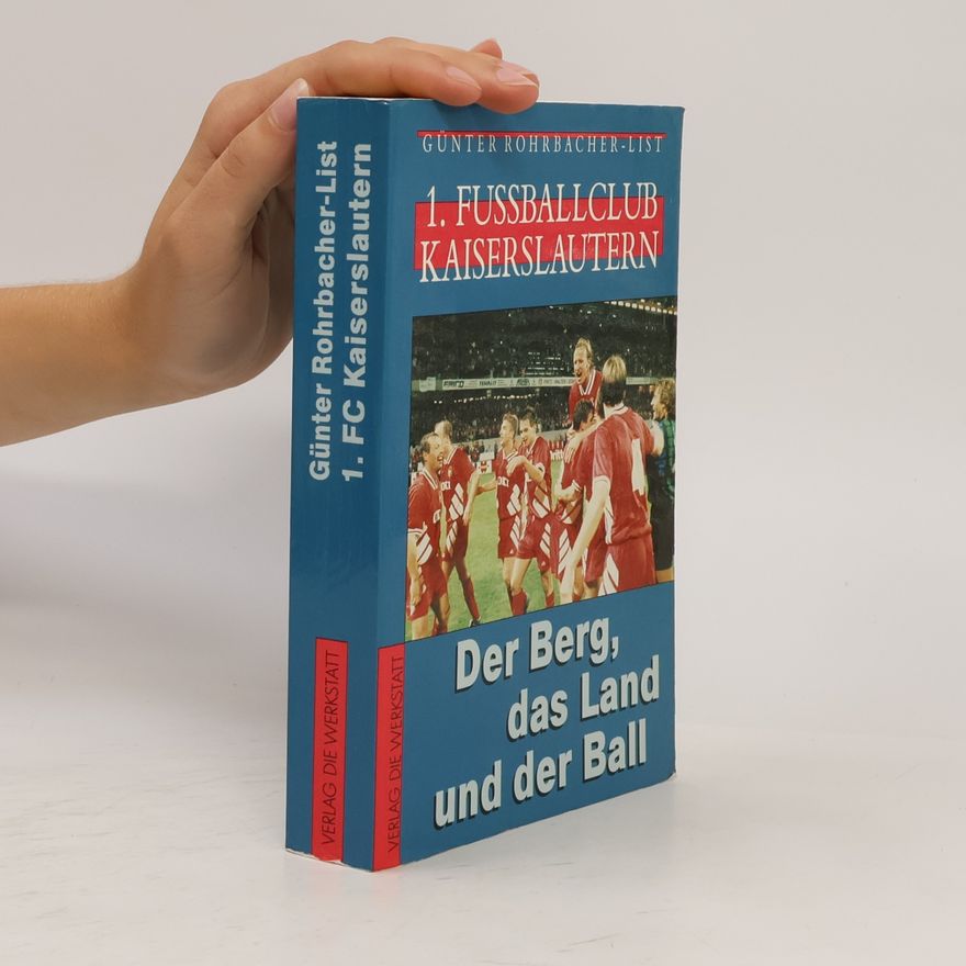 Günter Rohrbacher-List 1. FC Kaiserslautern