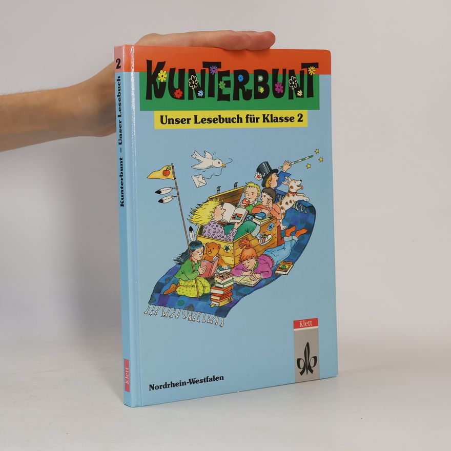 Various authors Kunterbunt - Unser Lesebuch für Klasse ...