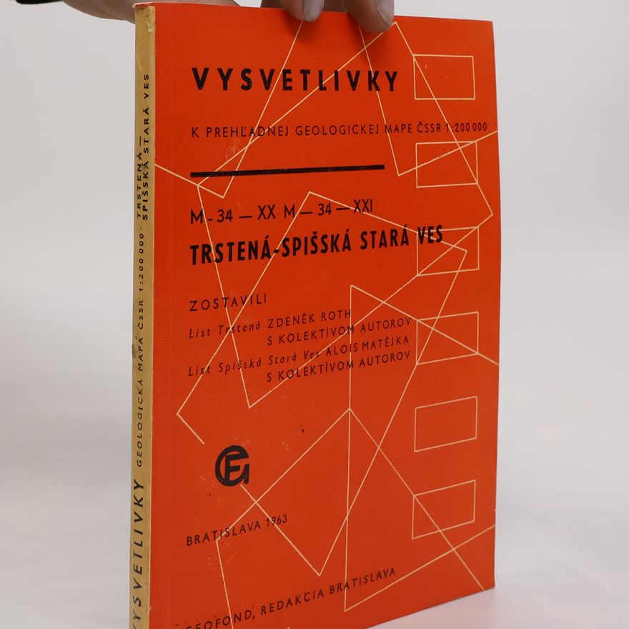 Zdeněk Roth Vysvetlivky k prehľadnej geologickej mape ČSSR 1:200 000