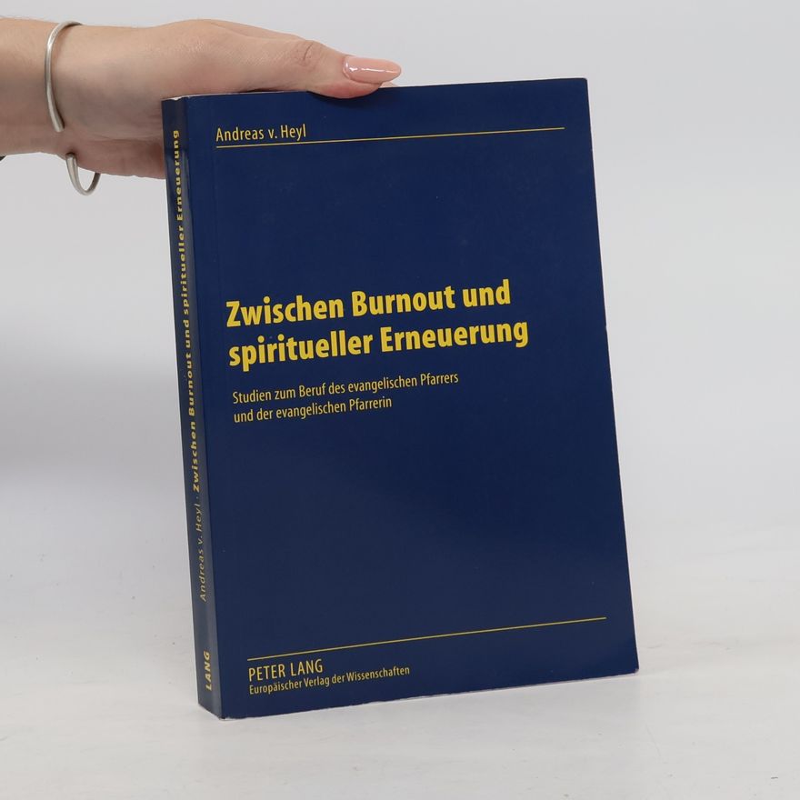 Andreas von Heyl Zwischen Burnout und spiritueller Erneuerung