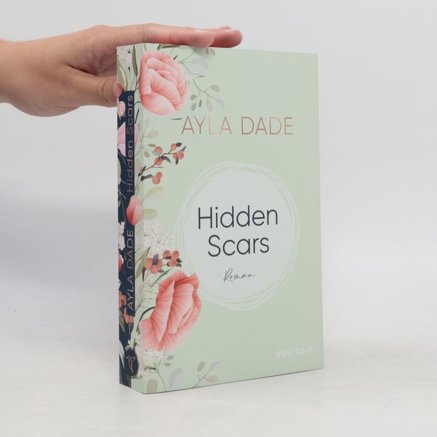 Ayla Dade Hidden Scars