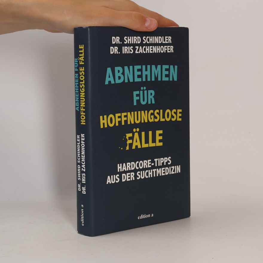 Iris Zachenhofer Abnehmen für hoffnungslose Fälle