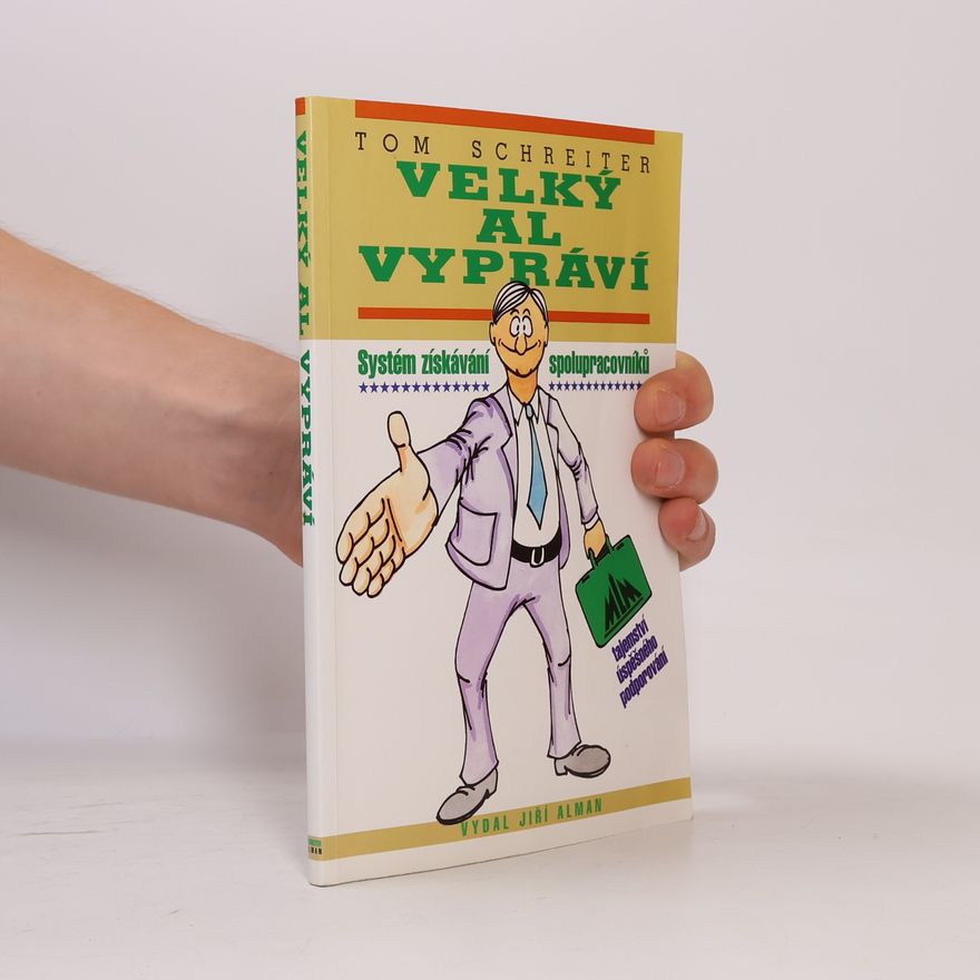 Tom Schreiter Velký Al vypráví