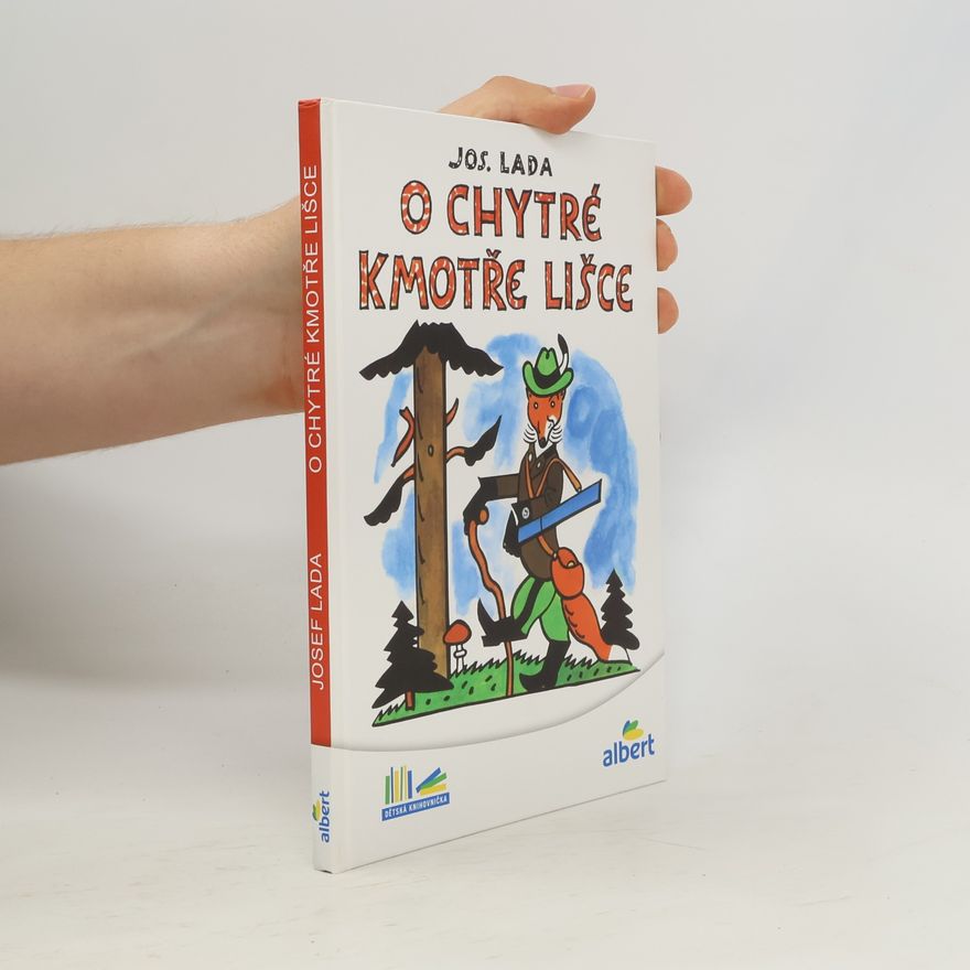 Josef Lada O chytré kmotře lišce