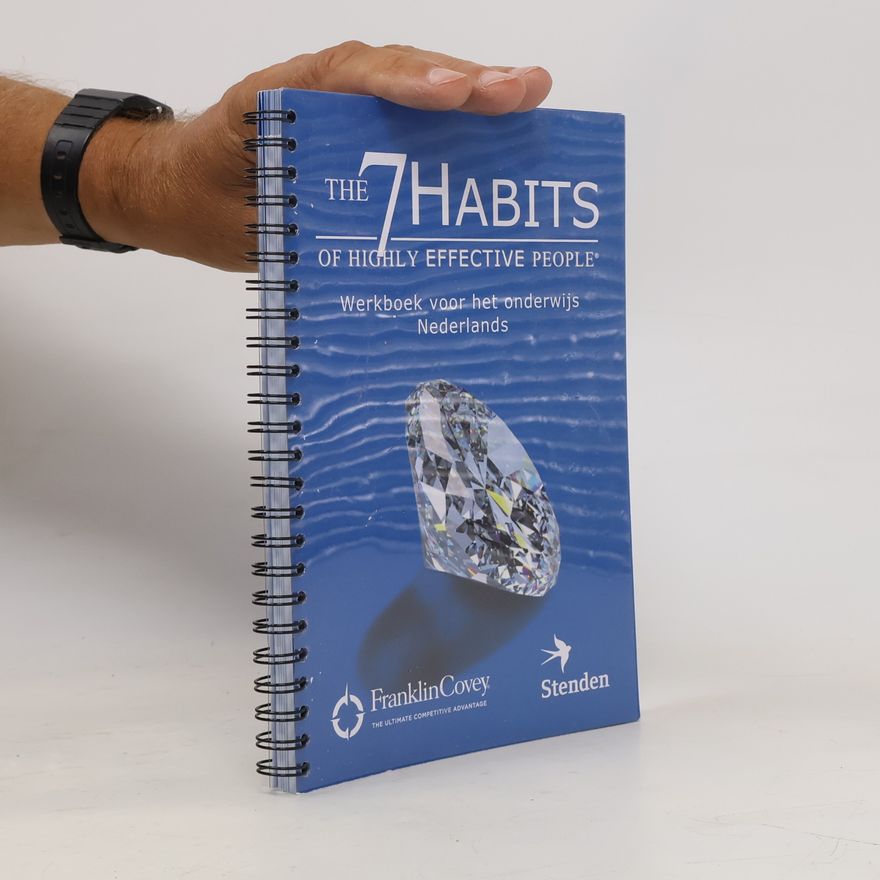 Various authors The 7 Habits of Highly Effective People