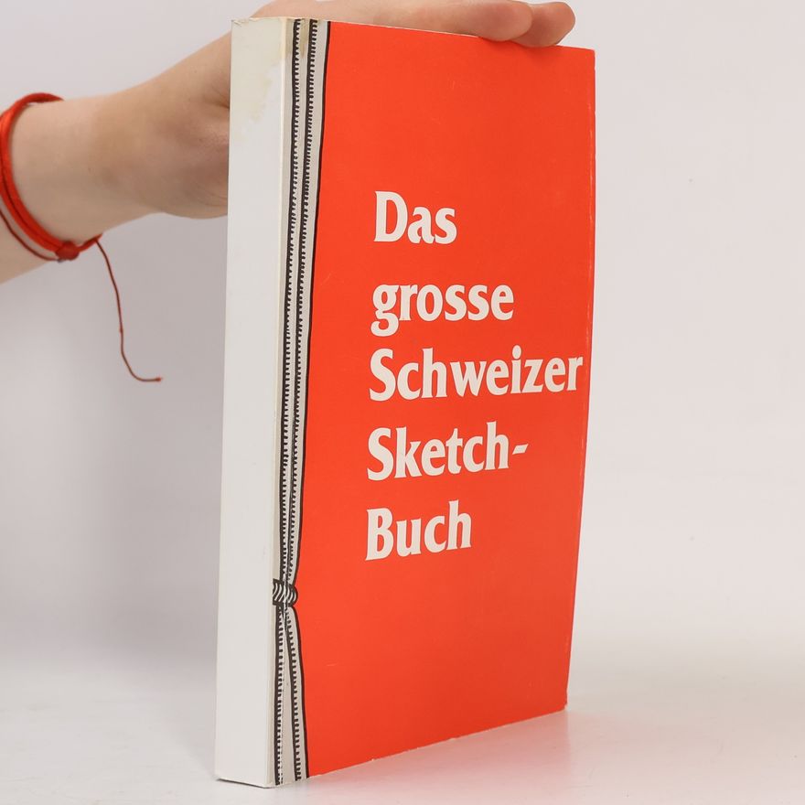 Autorenkollektiv Das grosse Schweizer Sketch-Buch