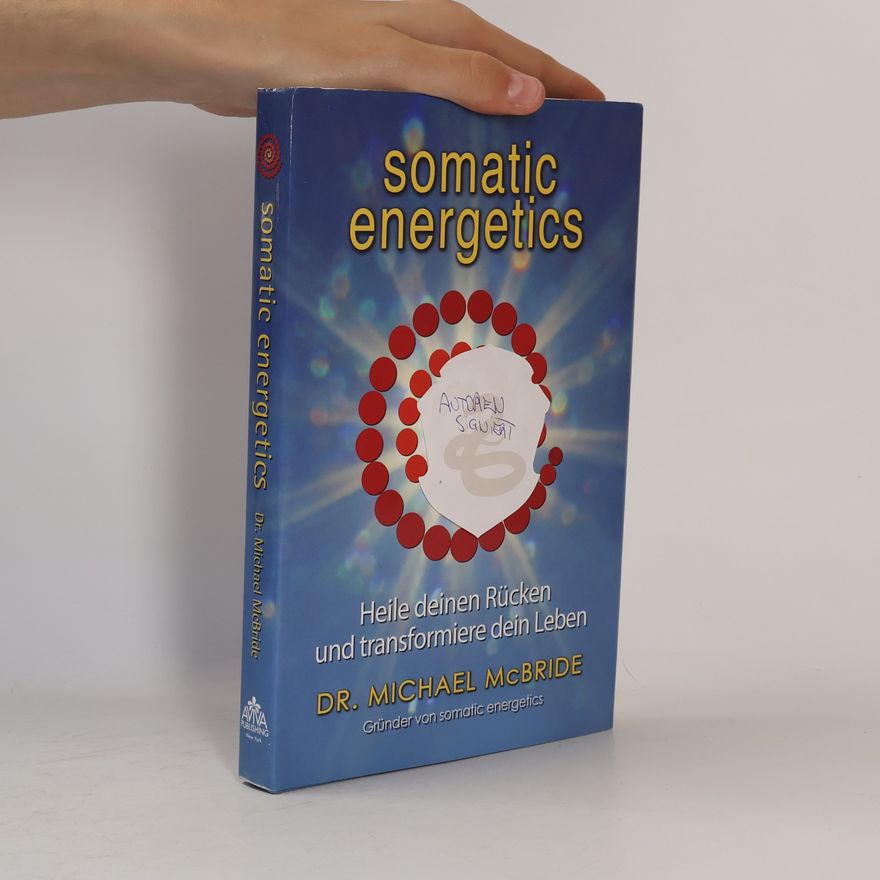 Michael McBride Somatic Energetics