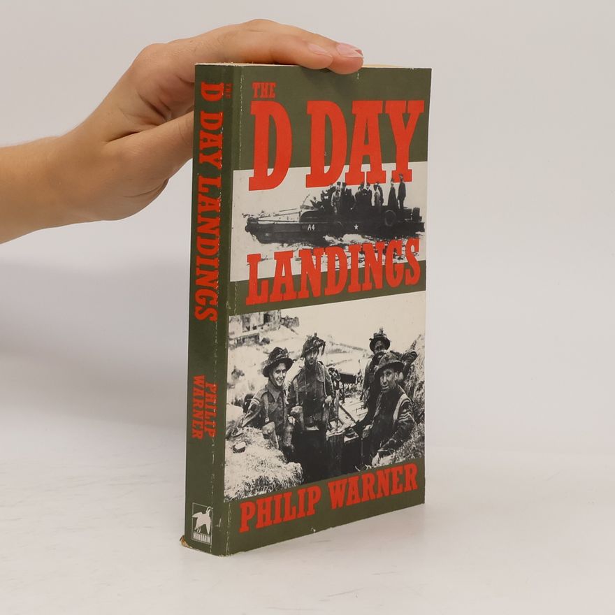 Philip Warner The D day landings