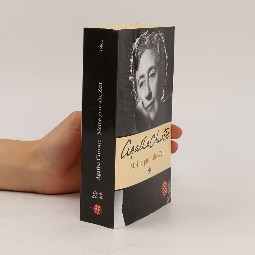 Agatha Christie Meine gute alte Zeit
