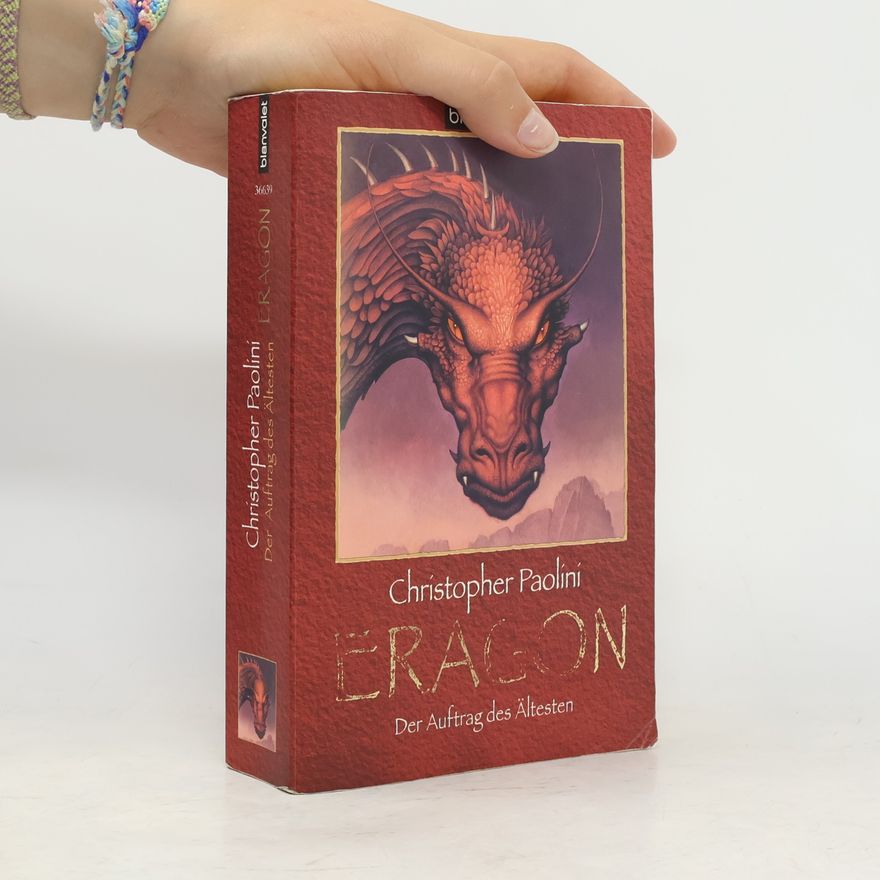 Christopher Paolini Eragon. Der Auftrag des Ältesten
