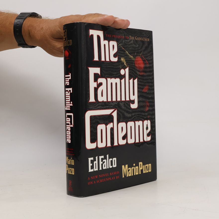 Ed Falco The Family Corleone