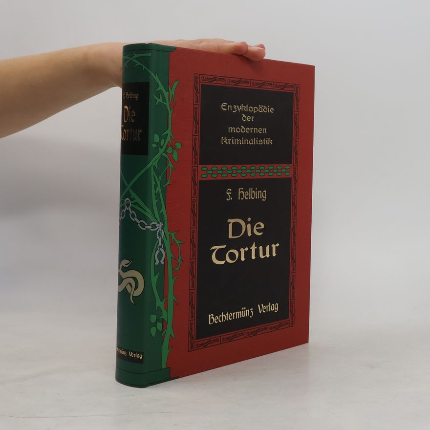 Franz Helbing Die Tortur