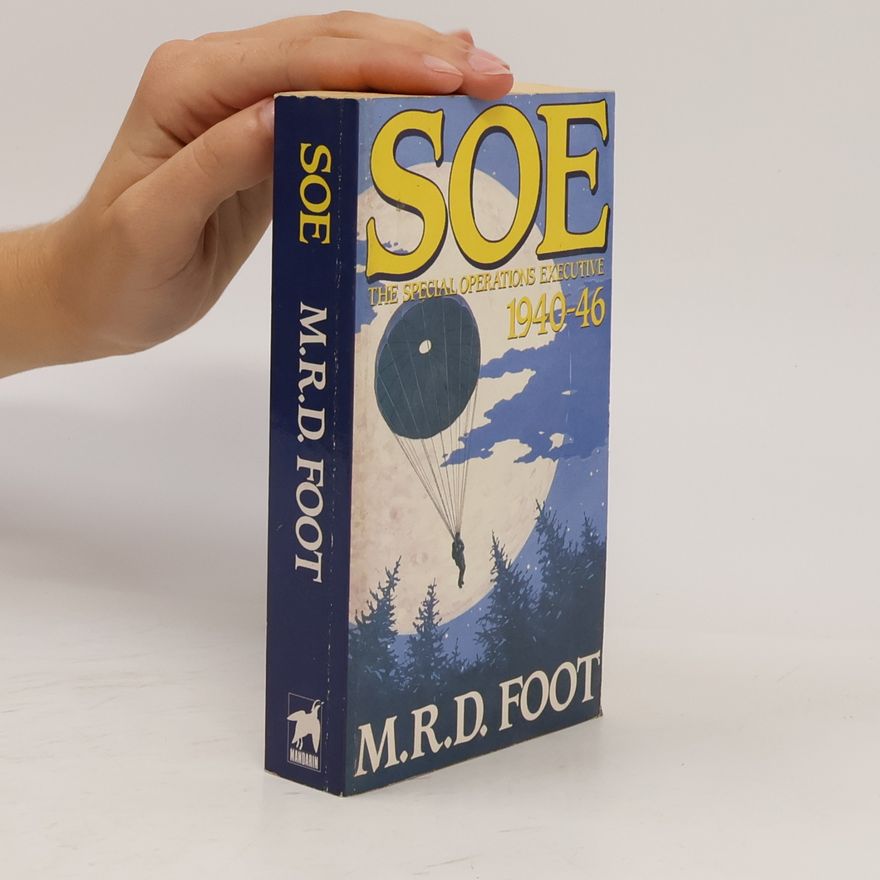 M.R.D. Foot SOE