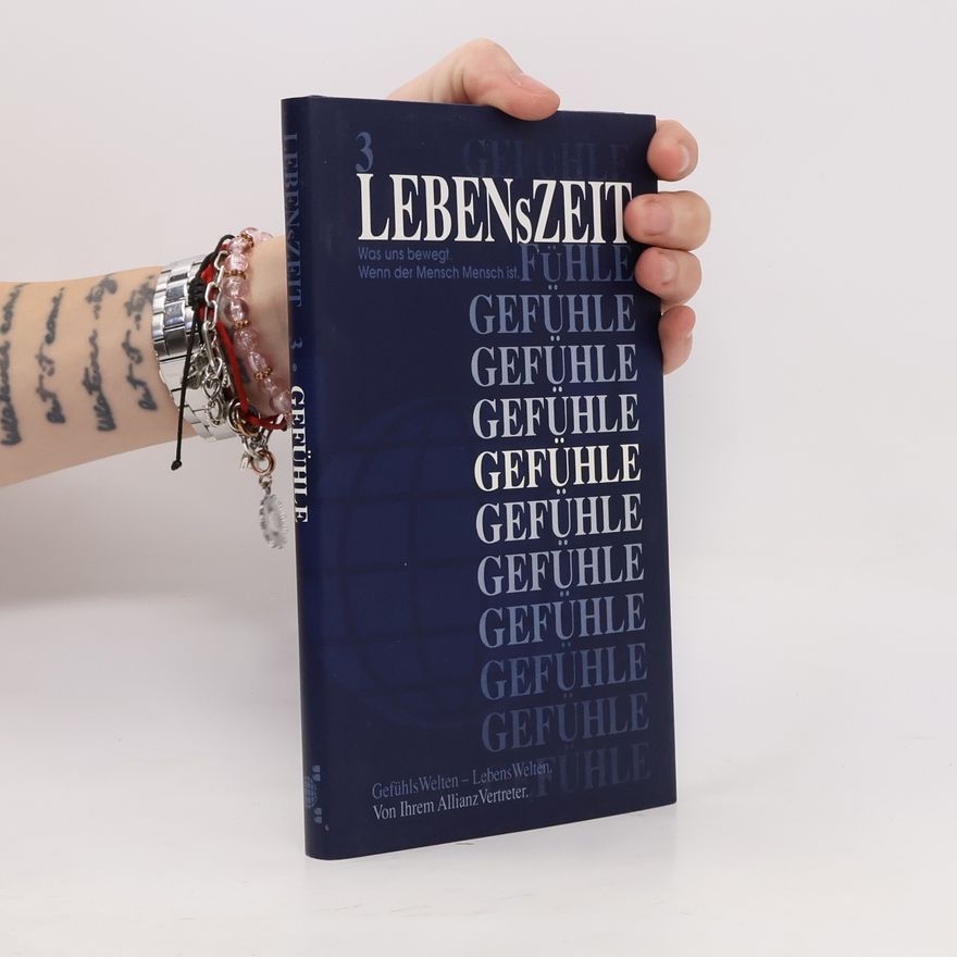 Autorenkollektiv Lebenszeit 3. Gefühle