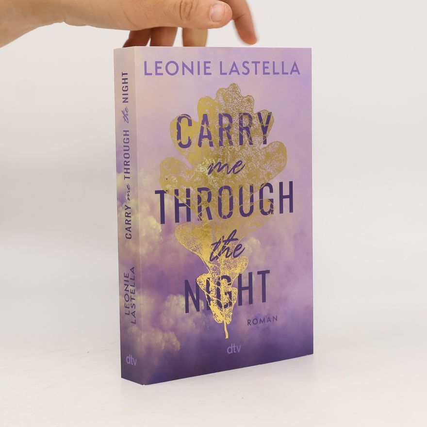 Leonie Lastella Carry me through the night
