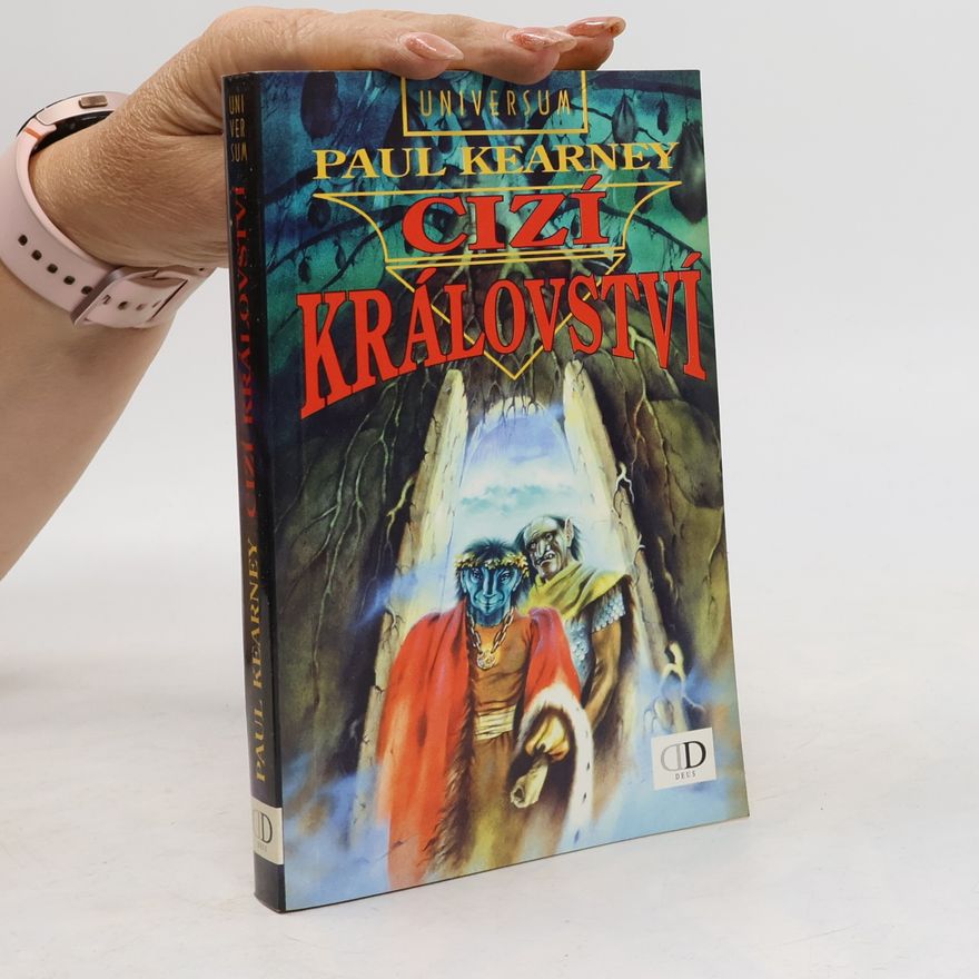 Paul Kearney Cizí království