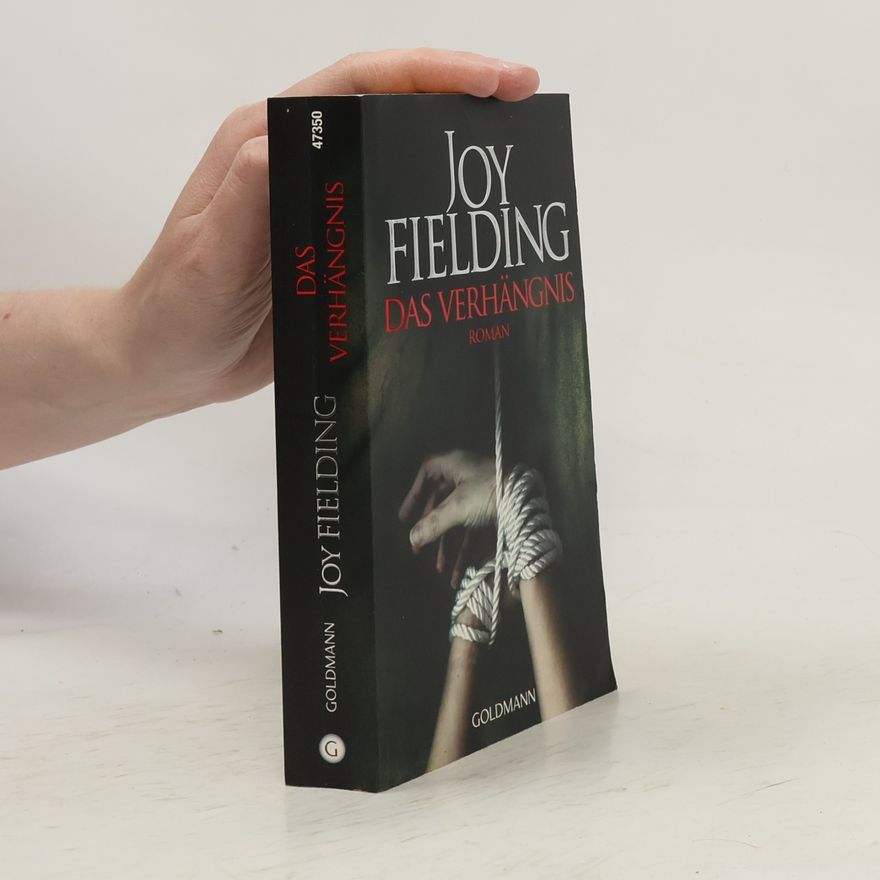 Joy Fielding Das Verhängnis