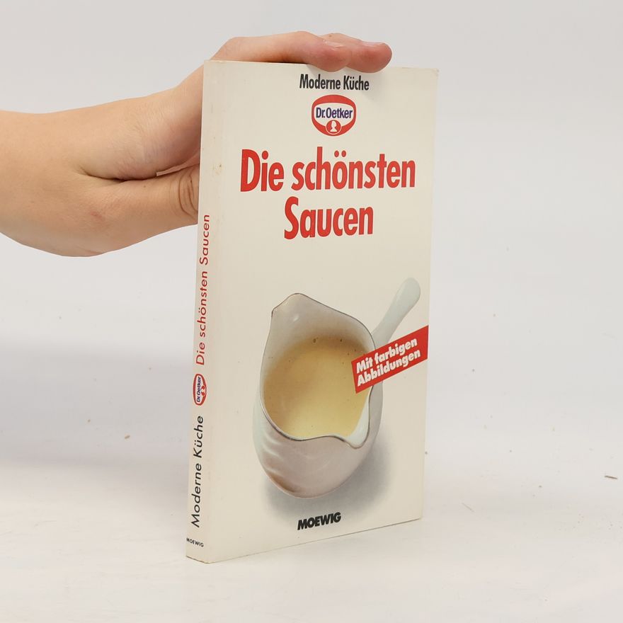 Autorenkollektiv Die schönsten Saucen