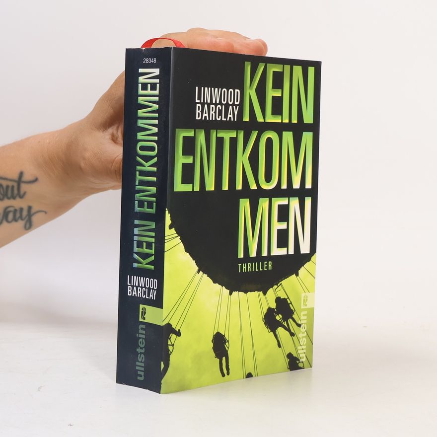 Linwood Barclay Kein Entkommen