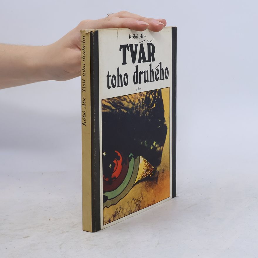 Kōbō Abe Tvář toho druhého