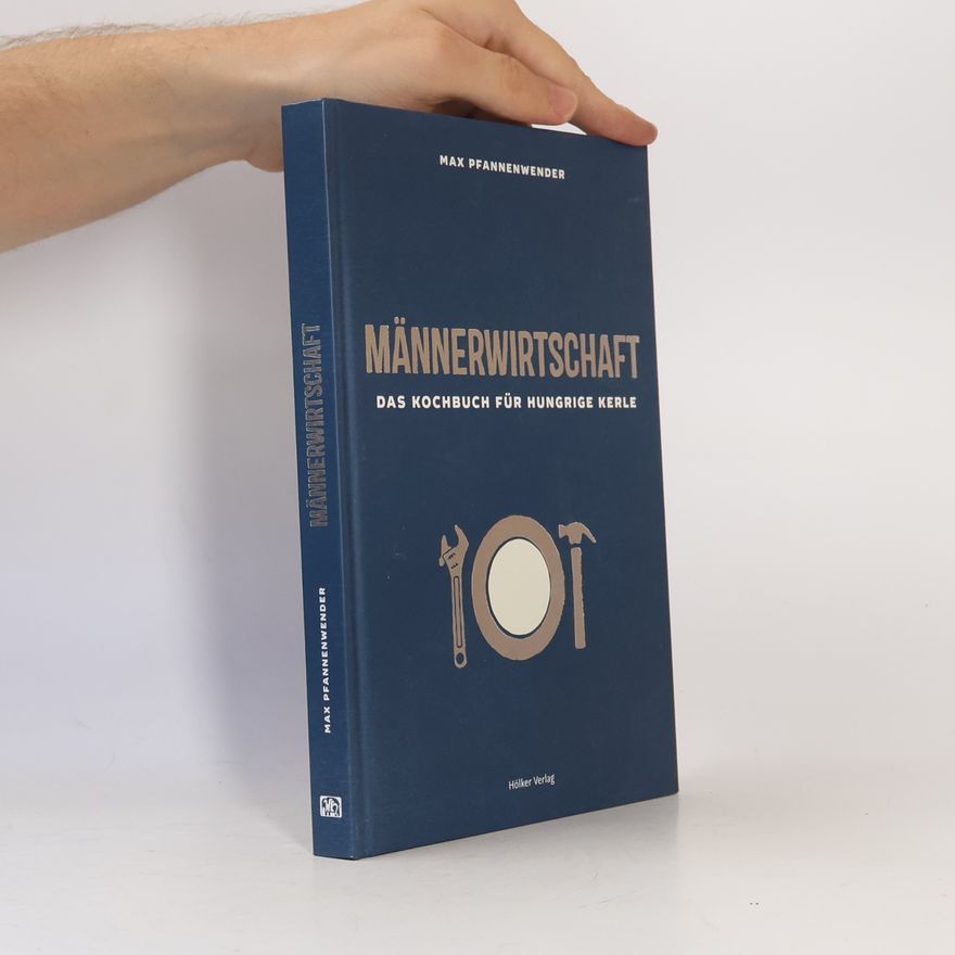 Max Pfannenwender Männerwirtschaft