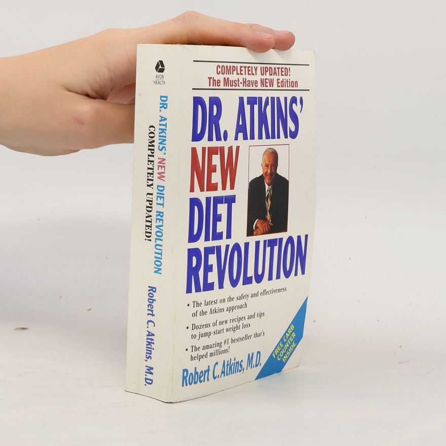 Robert Atkins Dr. Atkins' New Diet Revolution