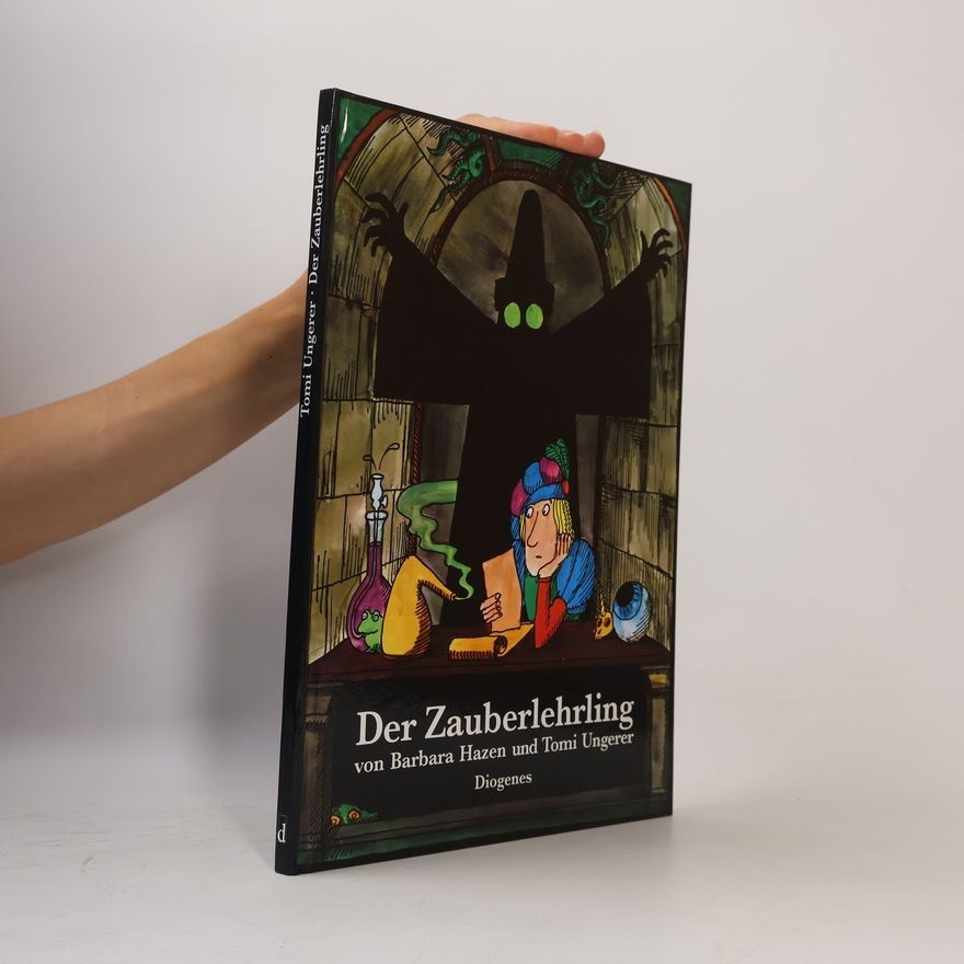 Barbara Shook Hazen Der Zauberlehrling