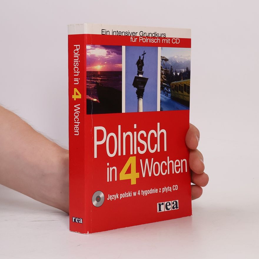 Kolektív autorov Polnisch in 4 Wochen