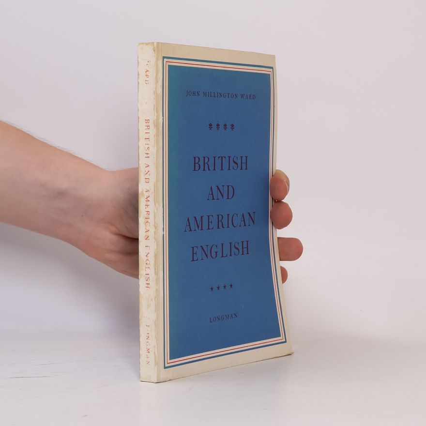 John Millington Ward British and American English