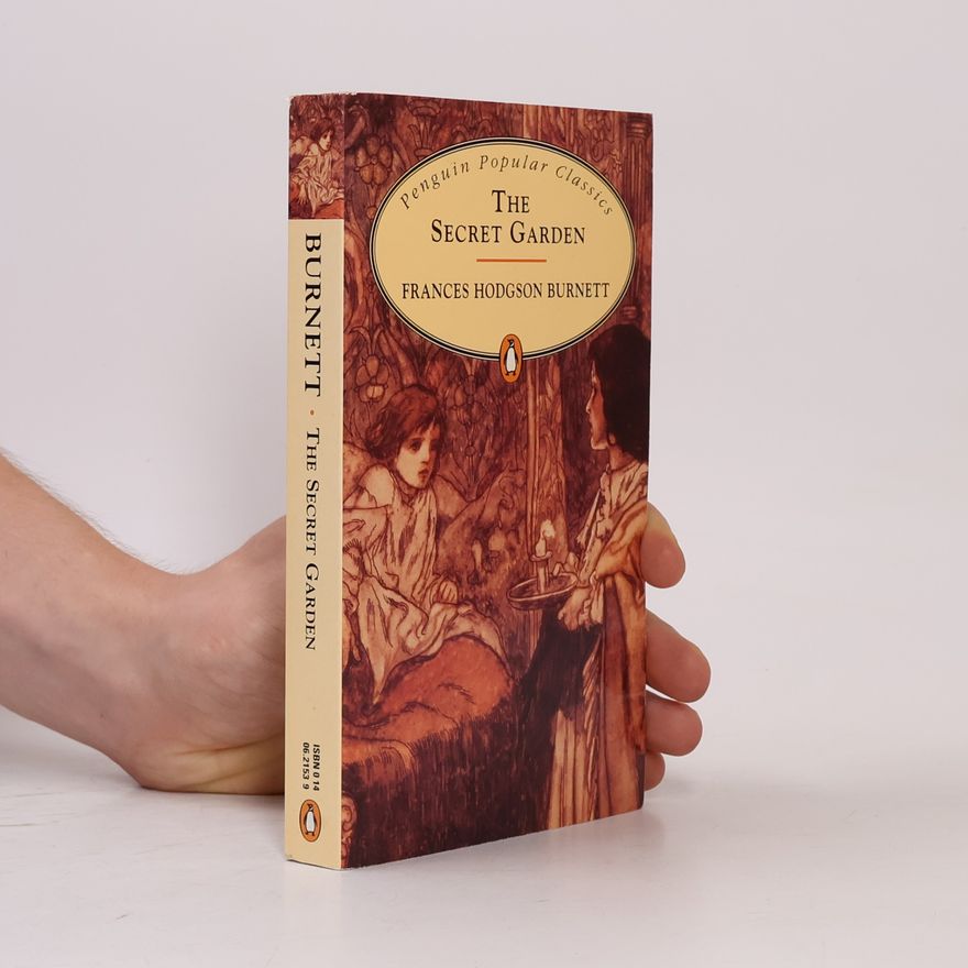 Frances Hodgson Burnett The secret garden