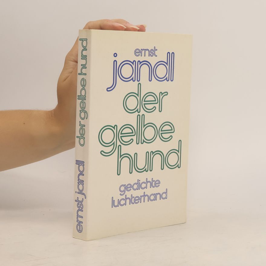 Ernst Jandl Der gelbe Hund