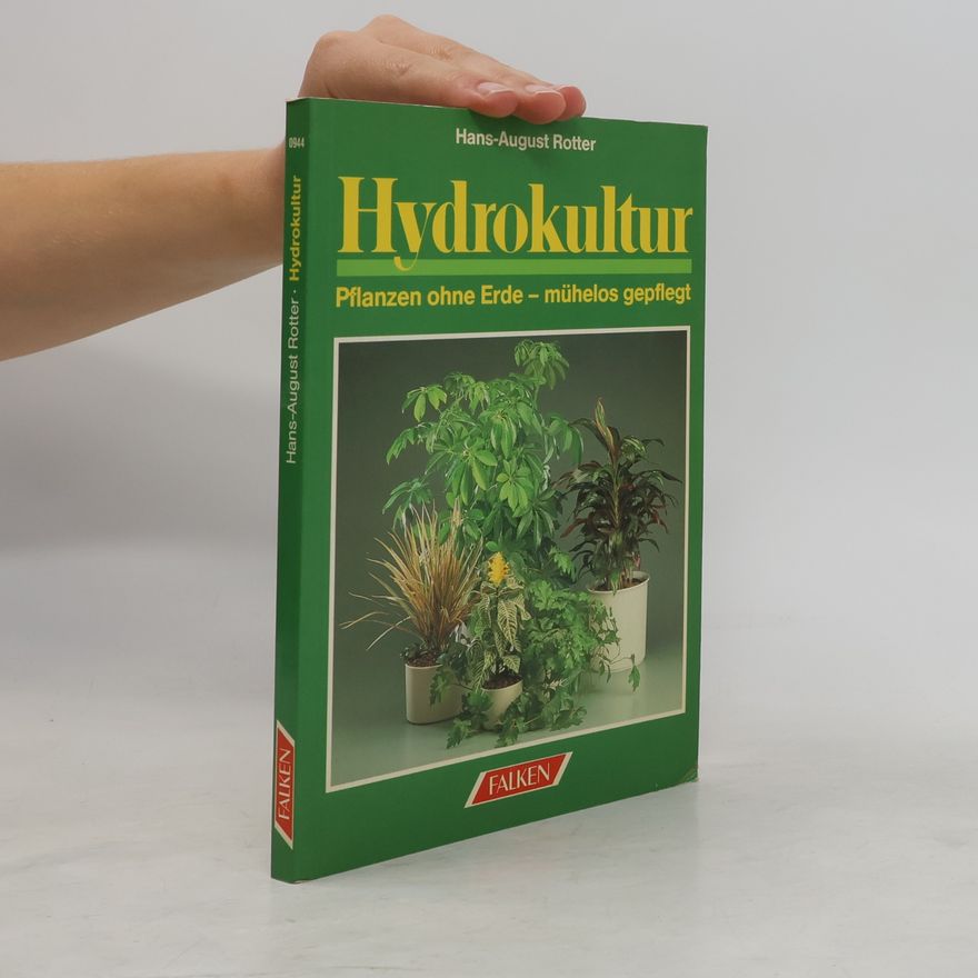Hans August Rotter Hydrokultur