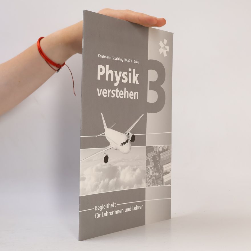 Gerald Grois Physik verstehen B