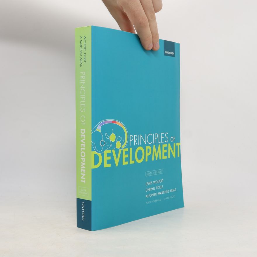 Lewis Wolpert Principles of Development - Sixth Edition