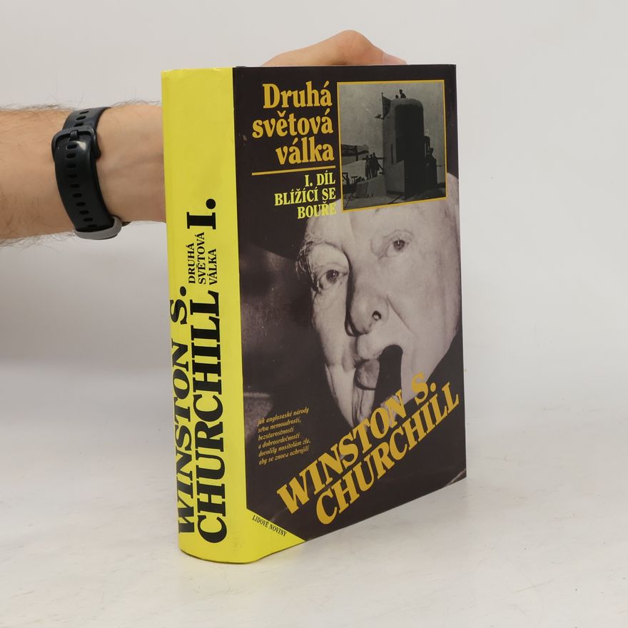 Winston Churchill Druhá světová válka I.