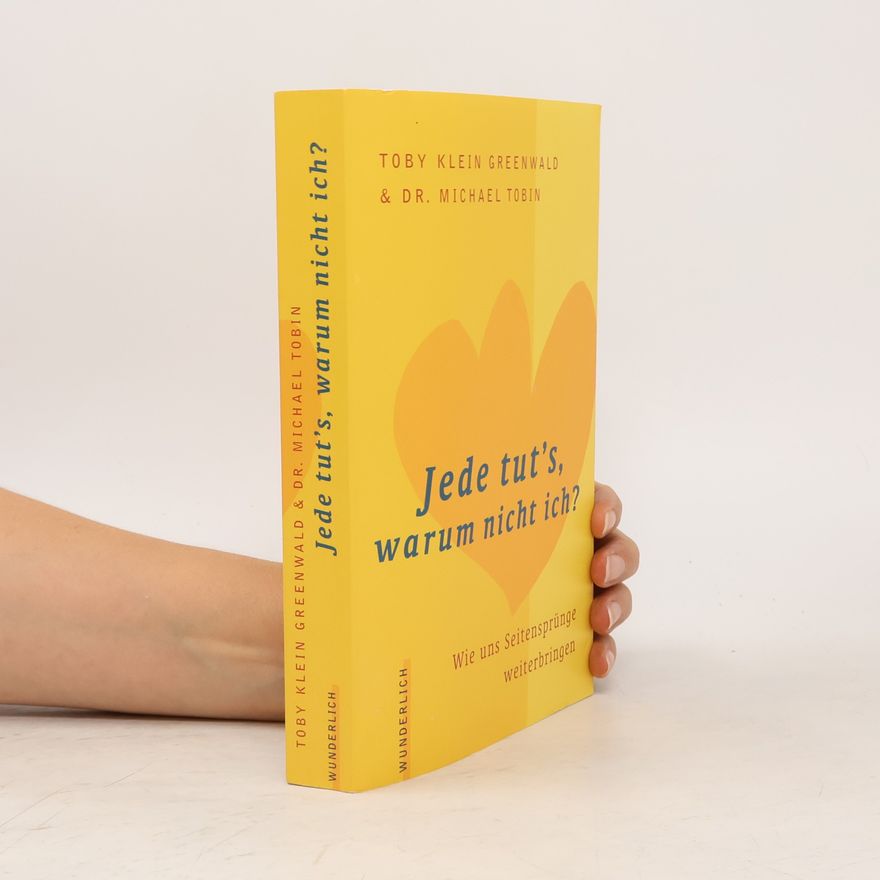 Toby Klein Greenwald Jede tut's, warum nicht ich?