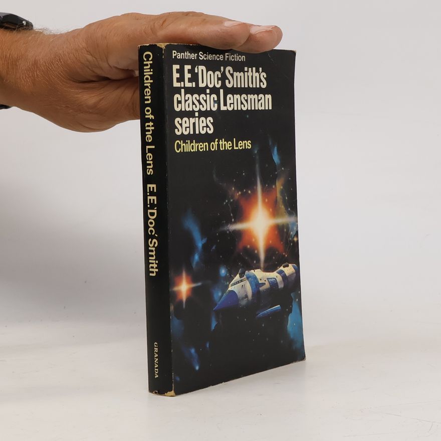 Edward E. Smith Lensman Series - 6: Children of the Lens