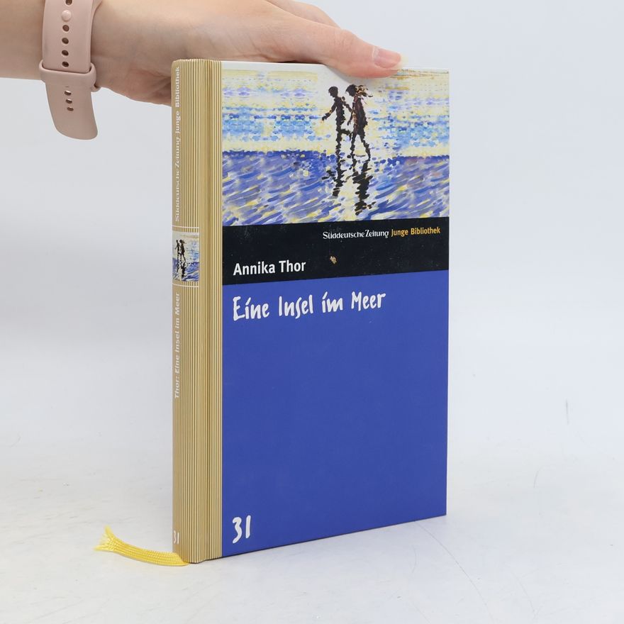 Annika Thor Eine Insel im Meer