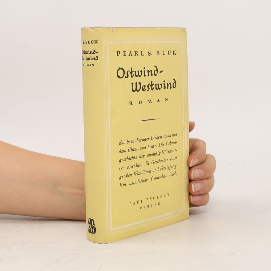 Pearl S. Buck Ostwind Westwind